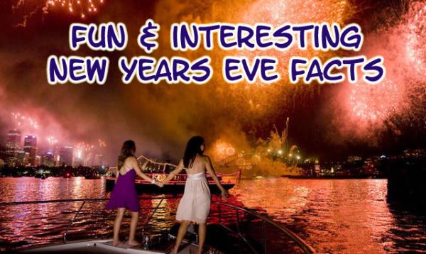 Fun & Interesting Facts About New Years Eve.
